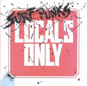 Surf Punks – Locals Only (1 CD)