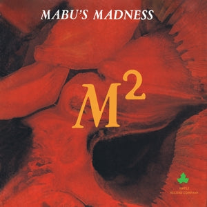 Mabu's Madness – M-Square vinyl