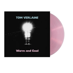 Verlaine, Tom – Warm and Cool vinyl