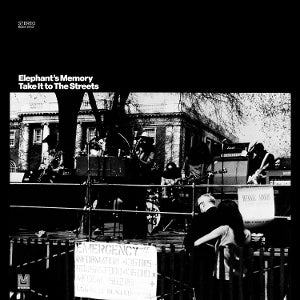 Elephant's Memory – Take It To the Streets vinyl