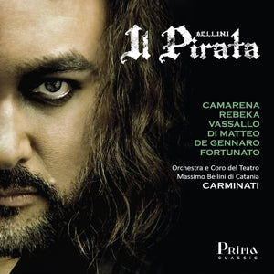 Dini Ciacci, Diego – Bellini: Il Pirata (Ga) cd