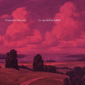 Messina, Francesco – Le Api Dell' Invisibile (1LP Vinyl)