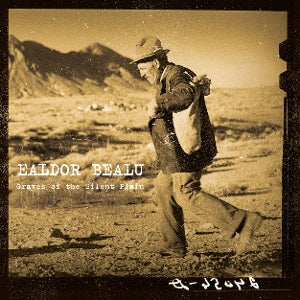 Ealdor Bealu – Graves of the Silent Plain (1CD)