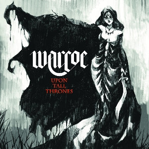 Warcoe – Upon Tall Thrones (1CD)