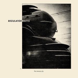 Regulator Watts – The Mercury Lp (1LP, Coloured Vinyl)