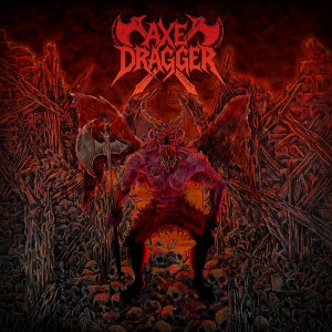 Axe Dragger – Axe Dragger (1CD)