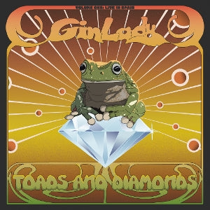 Gin Lady – Toads & Diamonds Volume One: Live In Spain (1CD)