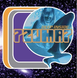 7zuma7 – Deep Inside... Beneath the Desert Floor: Chapter 11 vinyl