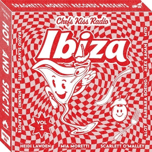 V/A – Chef's Kiss Radio Vol. 1: Ibiza vinyl