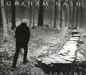 Nash, Graham – This Path Tonight cd