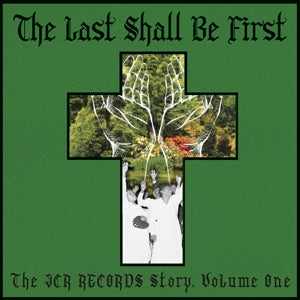 V/A – Last Shall Be First: the Jcr Records Story cd