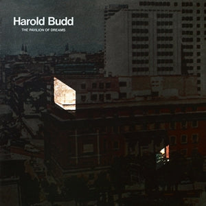 Harold Budd – The Pavilion of Dreams (1LP Vinyl)