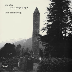 Tom Armstrong – Sky is an Empty Eye (1CD)