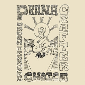 Prana Crafter – Bodhi Cheetah's Choice cd