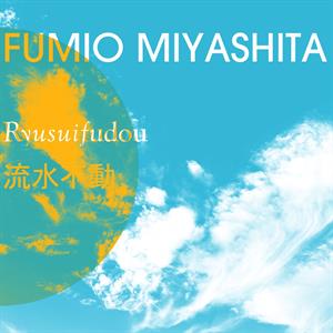 Miyashita, Fumio – Ryusuifudou vinyl
