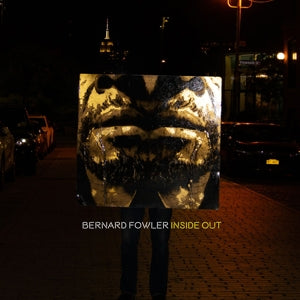 Fowler, Bernard – Inside Out cd