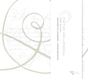 Antoinette Lohmann – Hellendaal: Violinsonaten (1 CD)