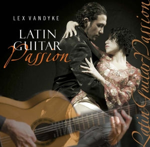Vandyke, Lex – Latin Guitar Passion cd