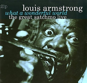 Armstrong, Louis & His All Sta – Great Satchmo Live/What a Wonderful World vinyl