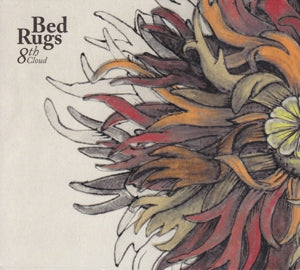 Bed Rugs – 8th Cloud cd
