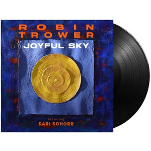 Trower, Robin & Sari Schorr – Joyful Sky vinyl