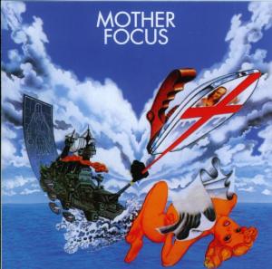 Focus – Mother Focus (1 CD)