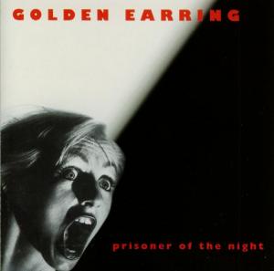 Golden Earring – Prisoner of the Night (1CD)
