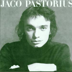 Pastorius, Jaco – Jaco Pastorius vinyl
