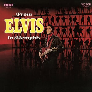 Elvis Presley – From Elvis In Memphis vinyl