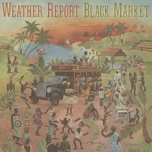 Weather Report – Black Market (1LP Vinyl)