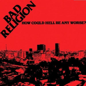 Bad Religion – How Could Hell Be..-Remas cd