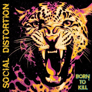 Social Distortion – Born To Kill cd