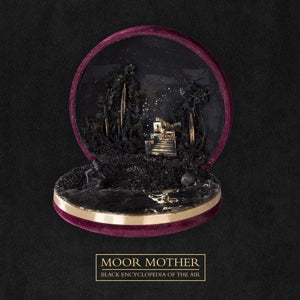 Moor Mother – Black Encyclopedia of the Air (1LP Vinyl)
