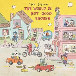 Sean Solomon – The World is Not Good Enough (1CD)