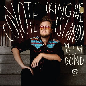 P.J.M. Bond – Coyote (König der Insel) (1 CD)