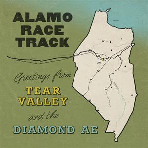 Alamo Race Track – Greetings From Tear Valley and the Diamond Ae vinyl
