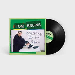Bruins, Tom – Waiting For the Rain (1LP Vinyl)
