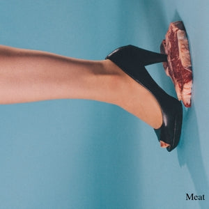 Meat – Nice To Meat You vinyl
