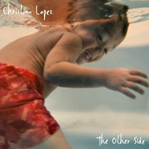 Lopez, Christian – Other Side (1LP Vinyl)