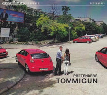 Tommigun – Pretenders cd
