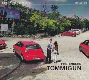 Tommigun – Pretenders (1 CD)