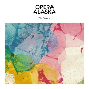 Opera Alaska – Stream (1LP Vinyl)