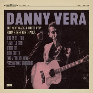 Vera, Danny – New Black and White Pt.Iv - Home Recordings cd
