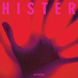 Hister – Duuster (1LP Vinyl)