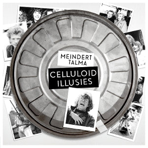 Meindert Talma – Celluloid-Illusionen (1LP Vinyl)
