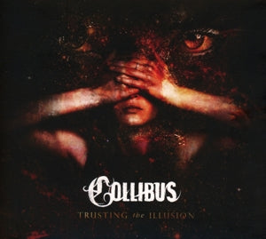 Collibus – Trusting the Illusion (1CD)