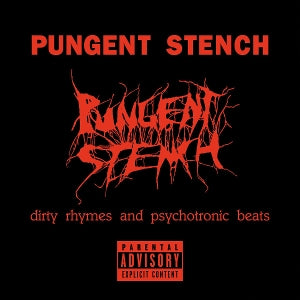 Pungent Stench – Dirty Rhymes and Psychotronic (2CD)