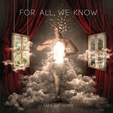 For All We Know – Take Me Home vinyl