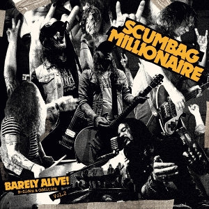 Scumbag Millionaire – Barely Alive! B-Sides & Oddities - Volume 2 (1LP Vinyl)