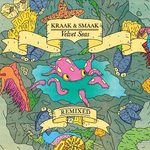 Kraak & Smaak – Velvet Seas (1LP Vinyl)